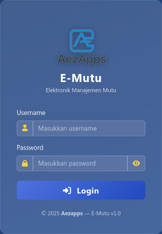 Aplikasi E-Mutu (Elektronik Manajemen Mutu)